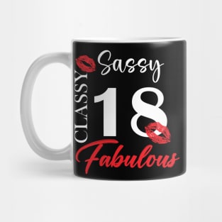 Sassy classy fabulous 18, 18th birth day shirt ideas,18th birthday, 18th birthday shirt ideas for her, 18th birthday shirts Mug